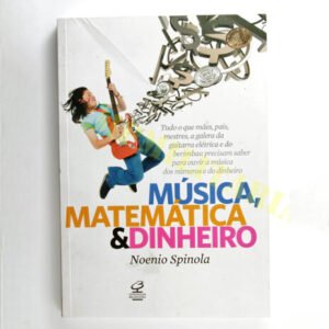 Livro Música, Matemática & Dinheiro