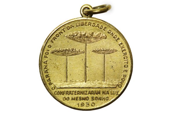 MEDALHA DA REVOLUÇÃO DE 1930 DO PARANÁ - 3 PINHEIROS