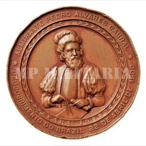 MEDALHA DE 1900 4º CENTENÁRIO DO DESCOBRIMENTO DO BRASIL – CONQUISTA AMAZONAS