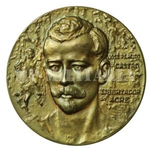 MEDALHA DO CENTENÁRIO DE PLACIDO DE CASTRO • LIBERTADOR DO ACRE  1873 – 1973