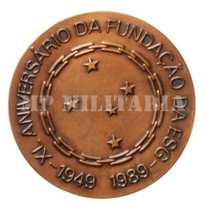 MEDALHA DOS 40 ANOS DE FUNDAÇÃO DA ESCOLA SUPERIOR DE GUERRA ESG – 1989