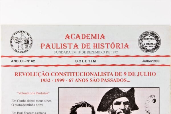 BOLETIM DA ACADEMIA PAULISTA DE HISTÓRIA – 67 ANOS DA REVOLUÇÃO DE 1932 - Imagem 3