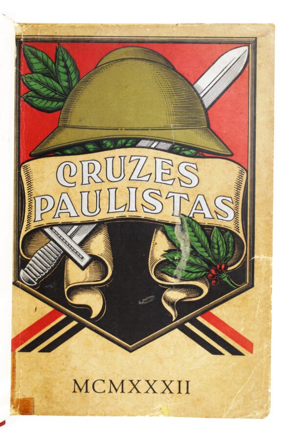 RARO LIVRO CRUZES PAULISTAS – REVOLUÇÃO DE 1932 - Imagem 2