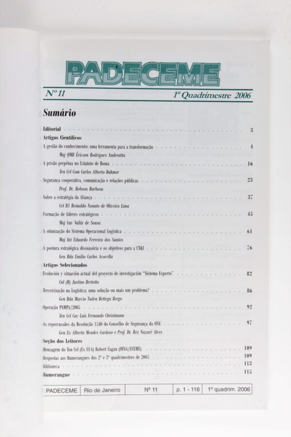 PADECEME ∙ REVISTA DA ECEME ESCOLA DE COMANDO DE ESTADO MAIOR DO EXÉRCITO - 2006 - Imagem 4