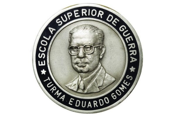 MEDALHA 25 ANOS DA TURMA EDUARDO GOMES DA ESCOLA SUPERIOR DE GUERRA ESG – 2007