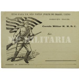 CARTÃO POSTAL DO CORREIO MILITAR MMDC – REVOLUÇÃO DE 1932