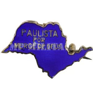 RARO PIN PAULISTA POR MERCÊ DE DEUS • MODULO MAIOR – REVOLUÇÃO DE 1932