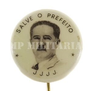 BROCHE / PIN SALVE O PREFEITO - ADHEMAR DE BARROS – ANOS 50