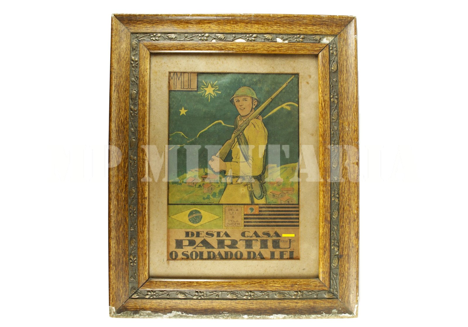 RARO CARTAZ DESTA CASA PARTIU O SOLDADO DA LEI • BATALHÃO BORBA GATO – REVOLUÇÃO DE 32