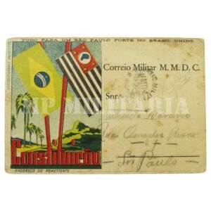 CARTÃO POSTAL DO CORREIO MILITAR • PAISAGEM COM BANDEIRAS – REVOLUÇÃO DE 1932