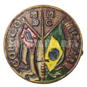 RARO PIN / DISTINTIVO – CORREIO MILITAR – REVOLUÇÃO DE 1932