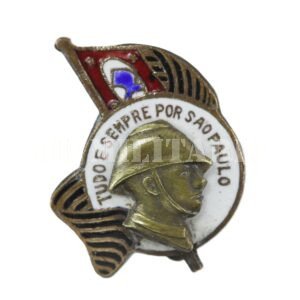 RARO PIN, TUDO E SEMPRE POR SÃO PAULO – REVOLUÇÃO DE 1932