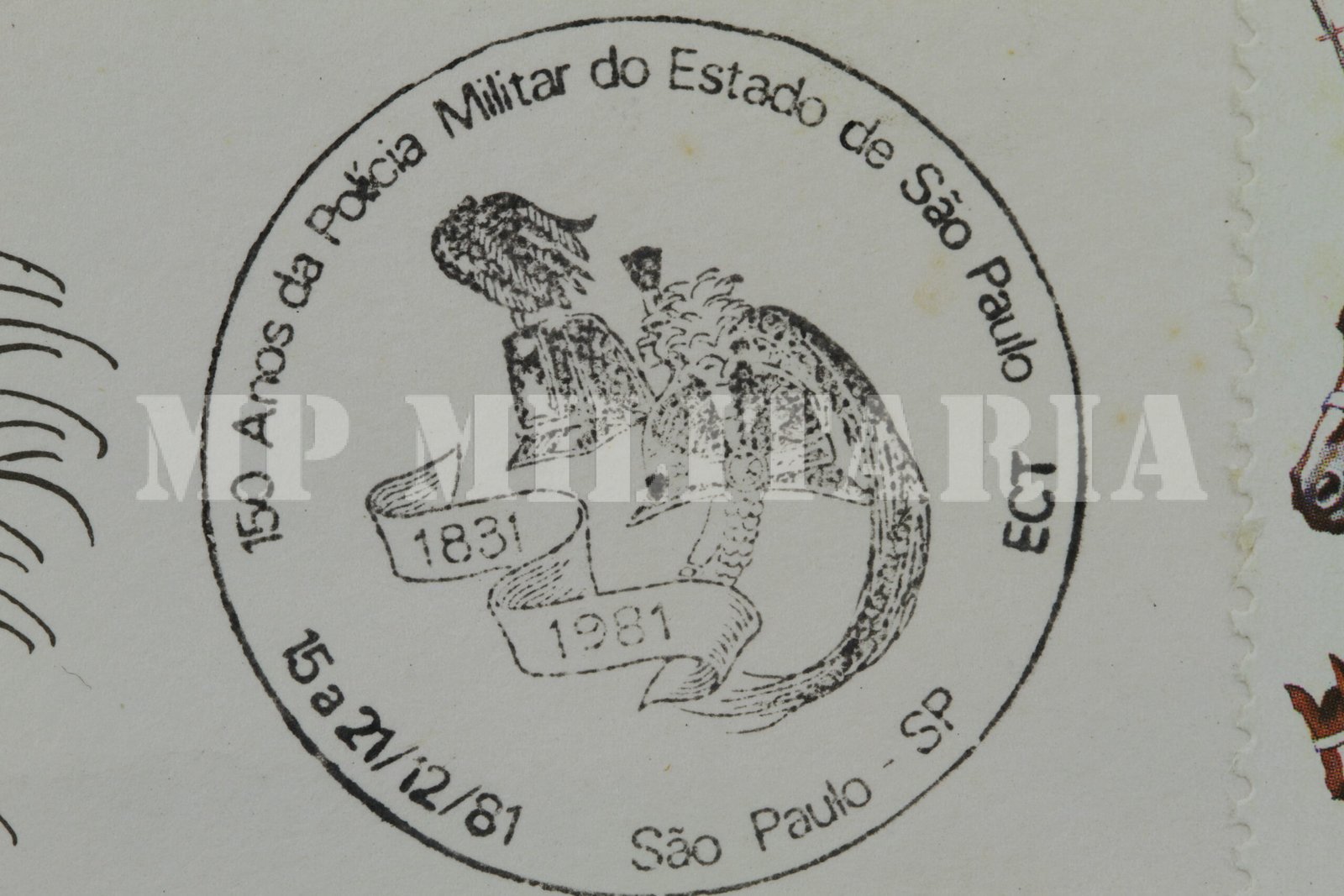 ENVELOPE, SELO E CARIMBO FILATÉLICO DO 1º DIA – 150 ANOS DA POLÍCIA MILITAR DE SÃO PAULO – 1981 - Imagem 3