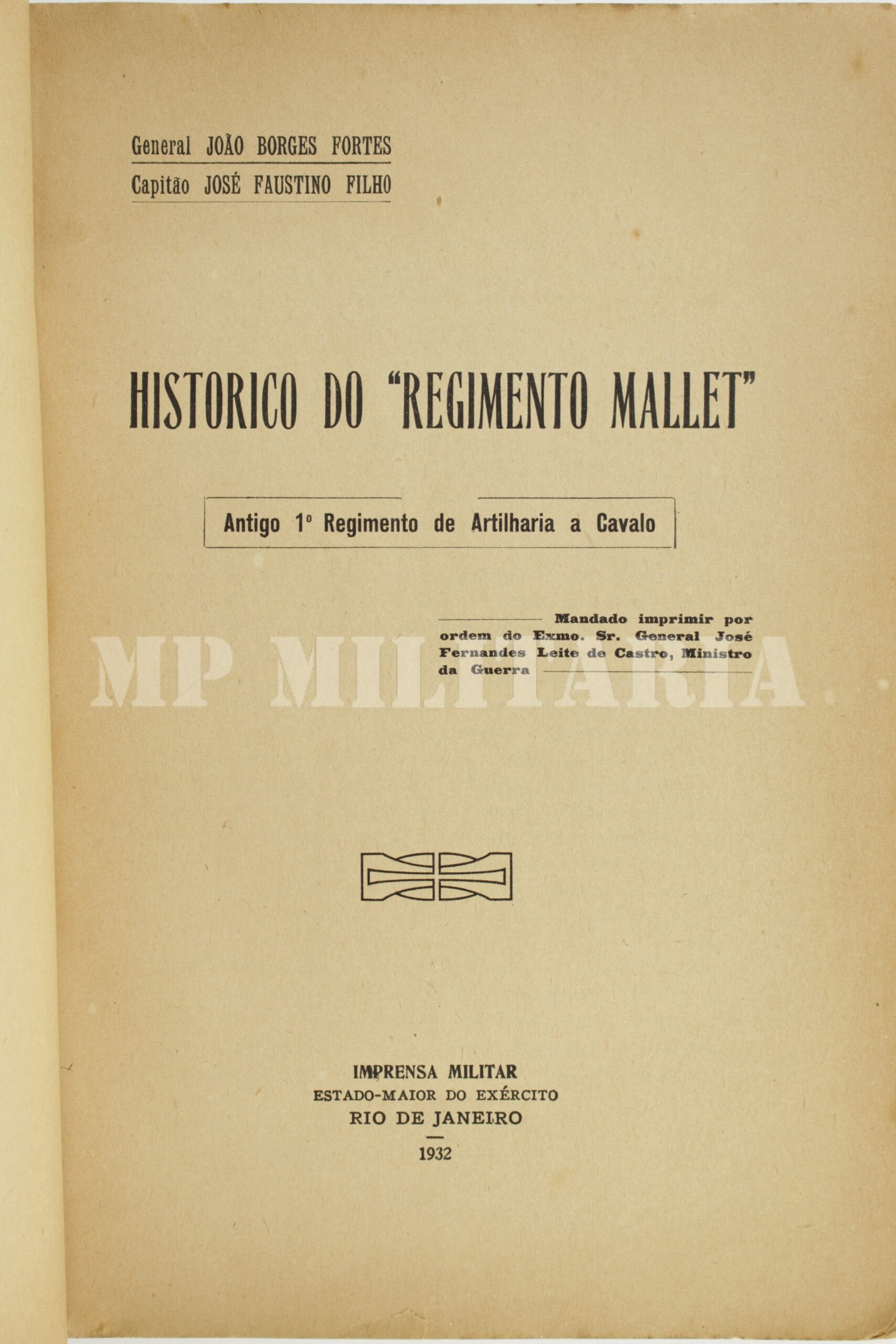LIVRO HISTÓRICO DO REGIMENTO MALLET – ARTILHARIA – 1932 - Imagem 2