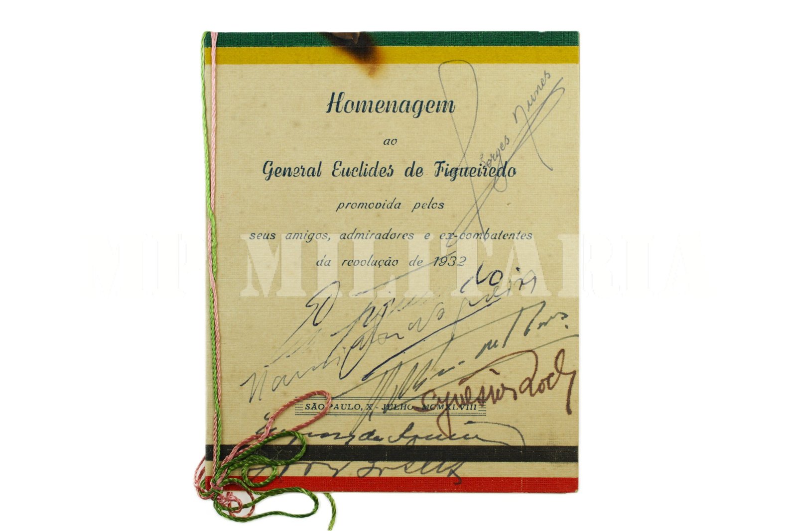 RARA HOMENAGEM AO GENERAL EUCLIDES FIGUEIREDO COM ATOGRAFOS DE AUTORIDADES – REVOLUÇÃO DE 1932