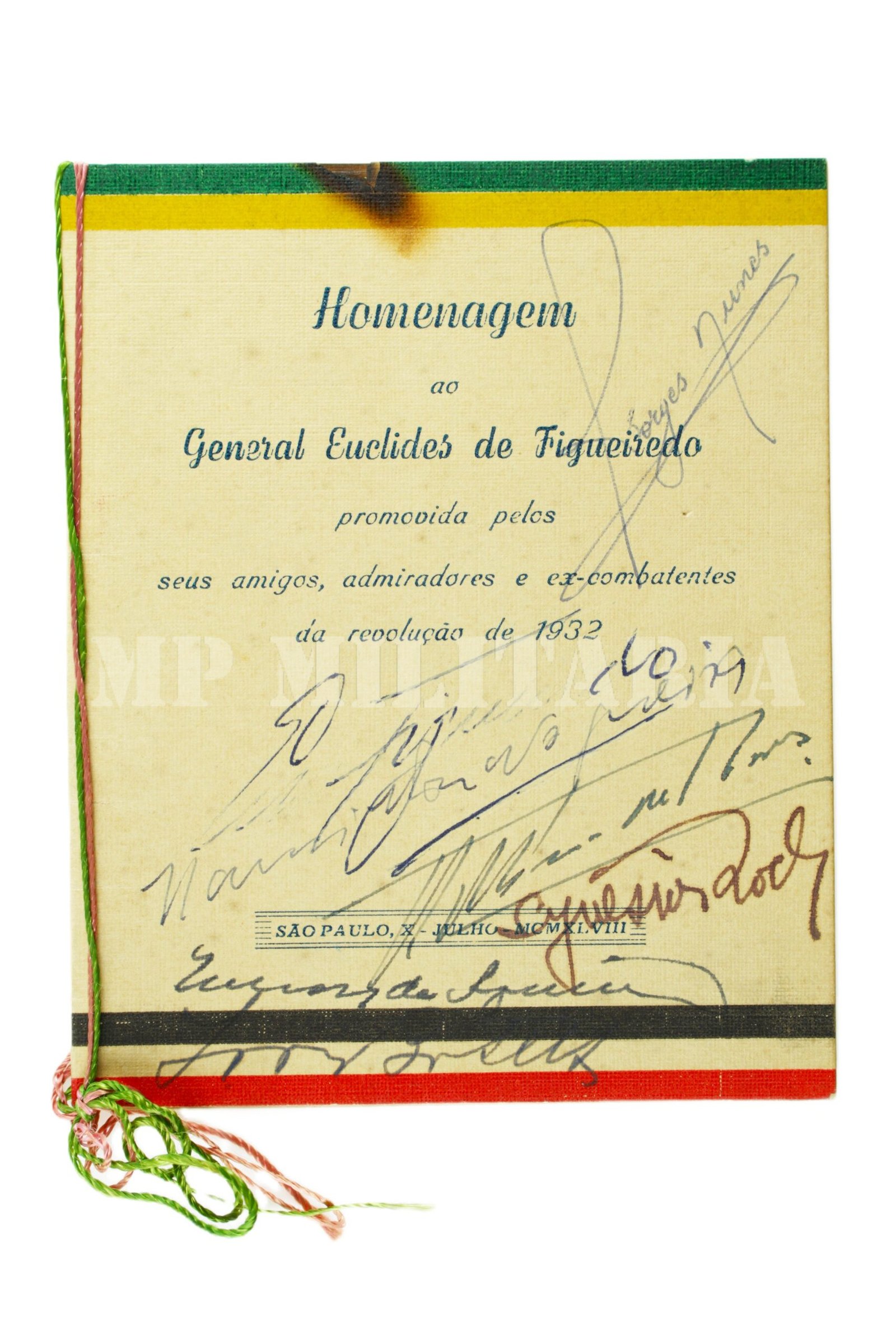 RARA HOMENAGEM AO GENERAL EUCLIDES FIGUEIREDO COM ATOGRAFOS DE AUTORIDADES – REVOLUÇÃO DE 1932 - Imagem 2
