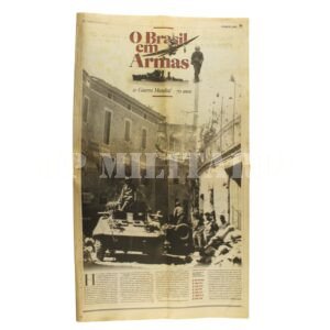 JORNAL O ESTADO DE SÃO PAULO • FEB – 70 ANOS DA 2ª GUERRA MUNDIAL