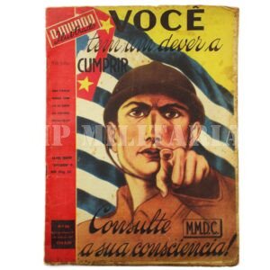 REVISTA “O MUNDO ILUSTRADO” 9 DE JULHO – REVOLUÇÃO DE 1932