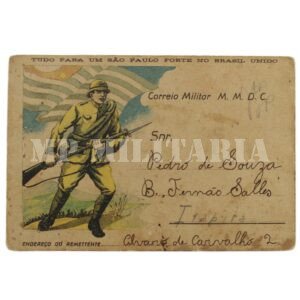 CARTÃO POSTAL DO CORREIO MILITAR VOLUNTÁRIO • COLORIDO • CIRCULADO – REVOLUÇÃO DE 1932