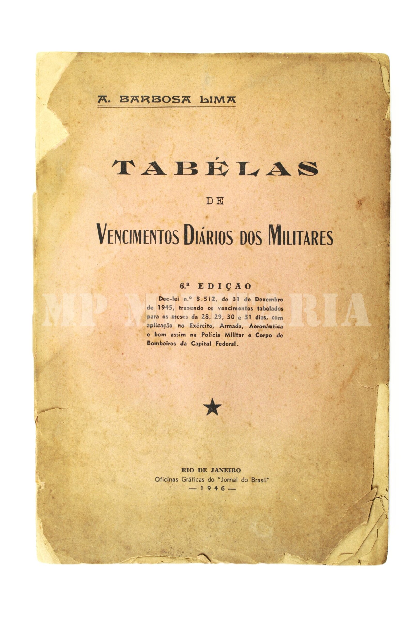TABELAS DE VENCIMENTOS DIÁRIOS DOS MILITARES – 1946 - Imagem 2