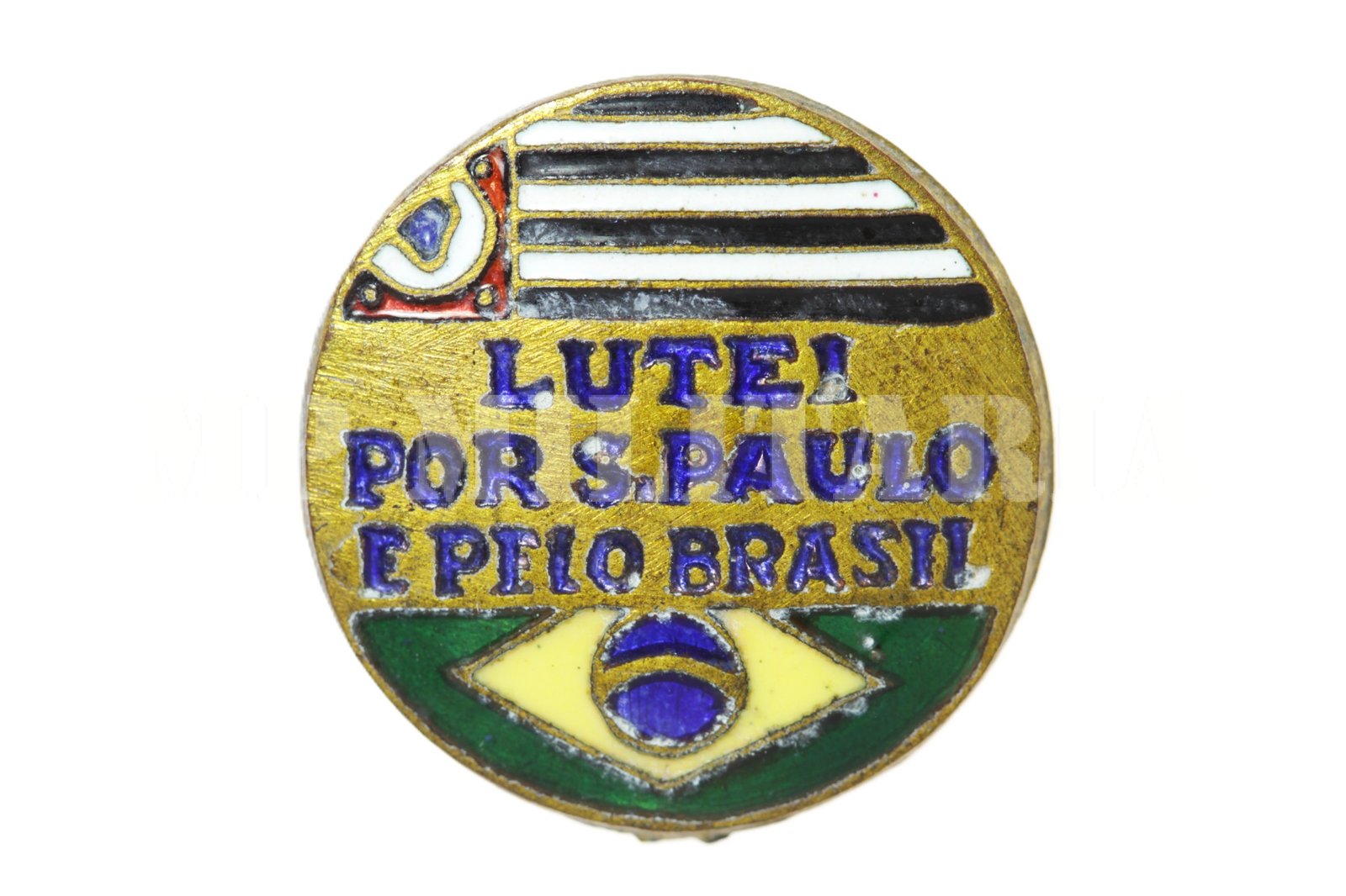 RARO PIN LUTEI POR SÃO PAULO E PELO BRASIL – REVOLUÇÃO DE 1932
