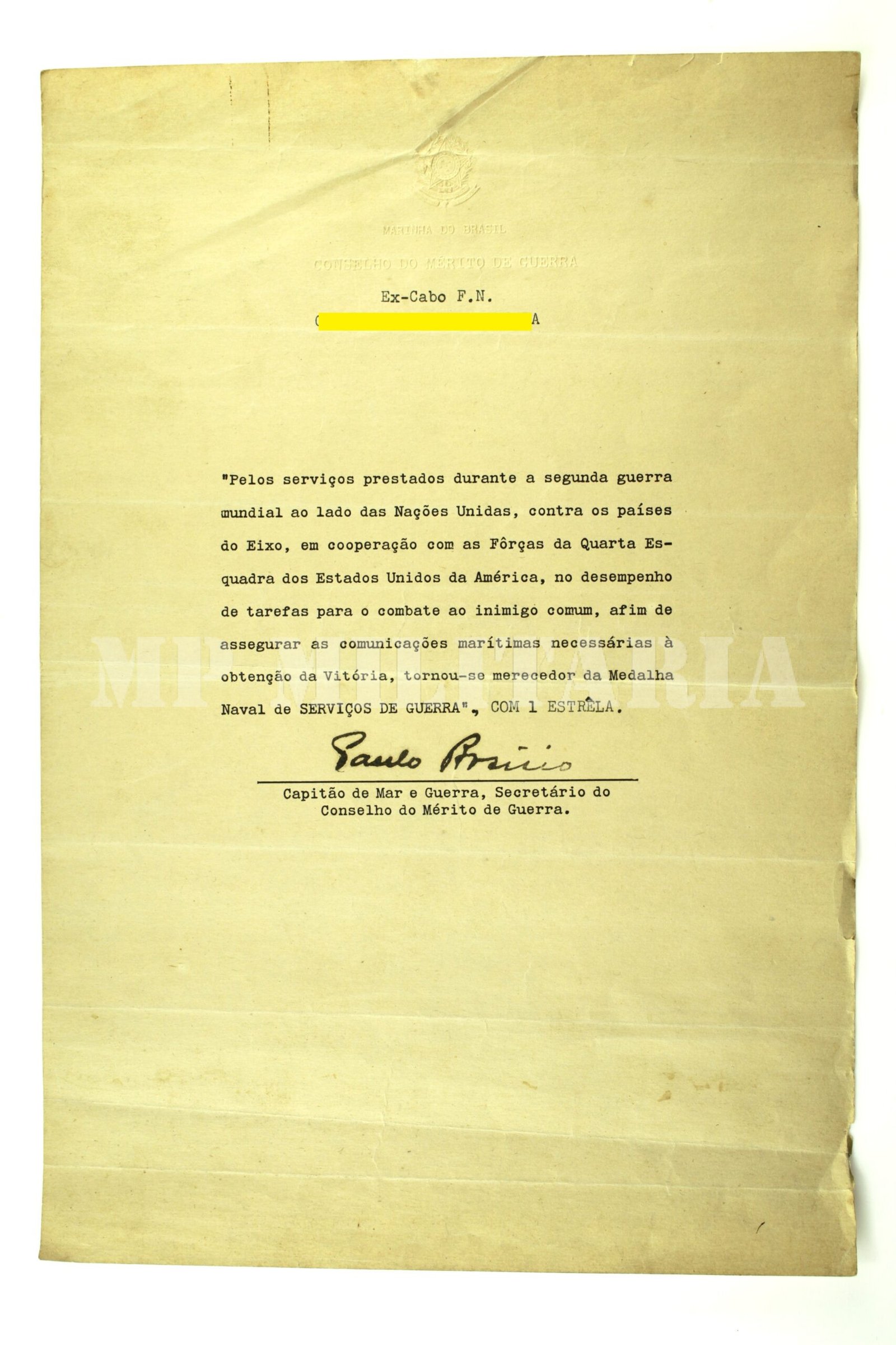 LOTE DE DOCUMETOS DAS MEDALHAS SERVIÇOS DE GUERRA DA MARINHA E MEDALHA MILITAR, COM MEDALHA - Imagem 3