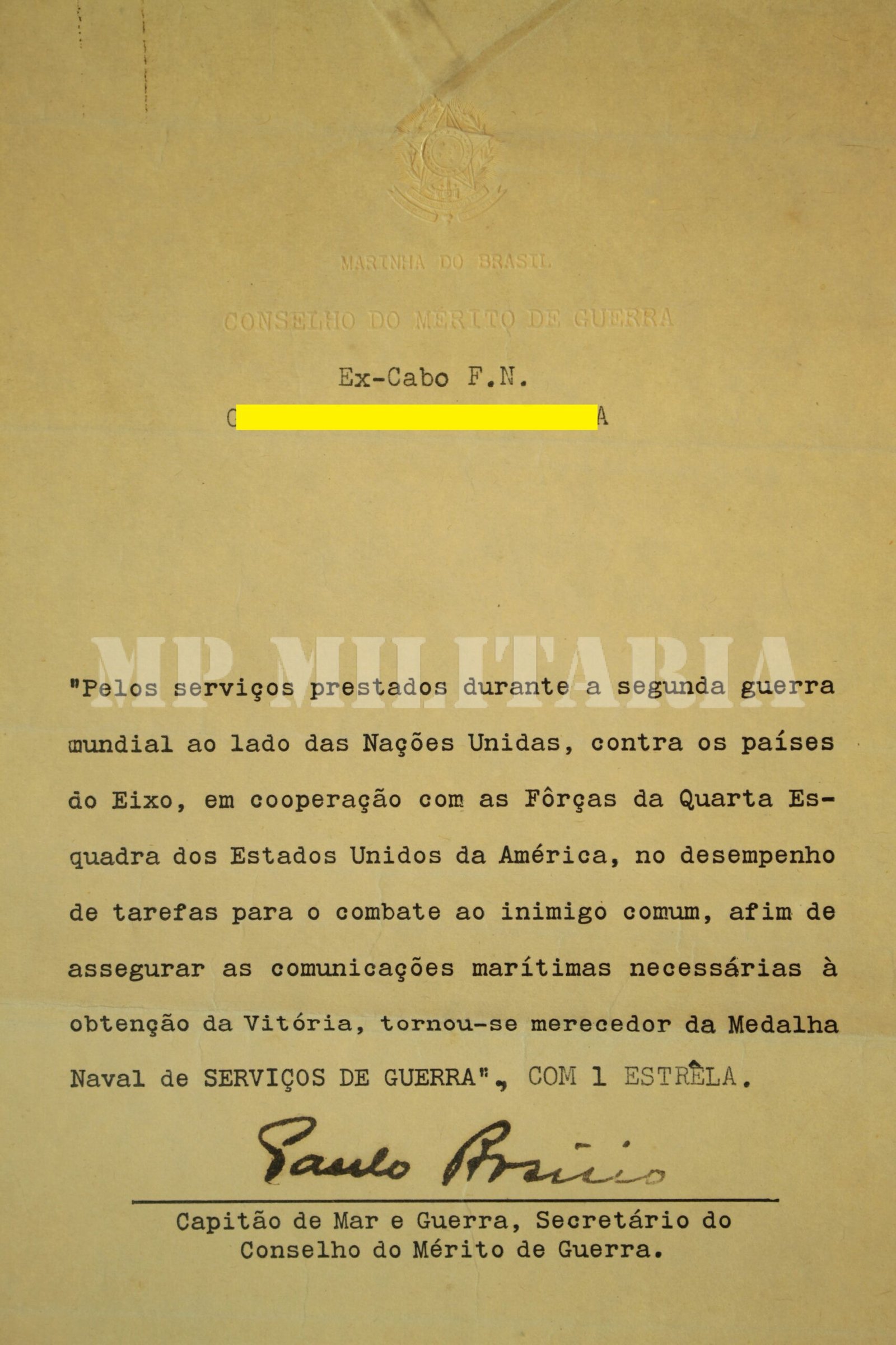 LOTE DE DOCUMETOS DAS MEDALHAS SERVIÇOS DE GUERRA DA MARINHA E MEDALHA MILITAR, COM MEDALHA - Imagem 4