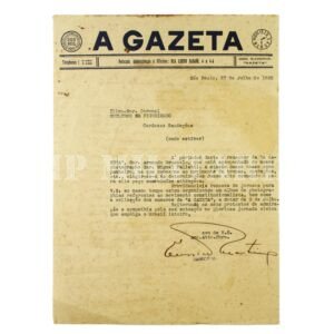 RARO DOCUMENTO DO DIRETOR DE A GAZETA PARA O CORONEL FIGUEIREDO – REVOLUÇÃO DE 1932