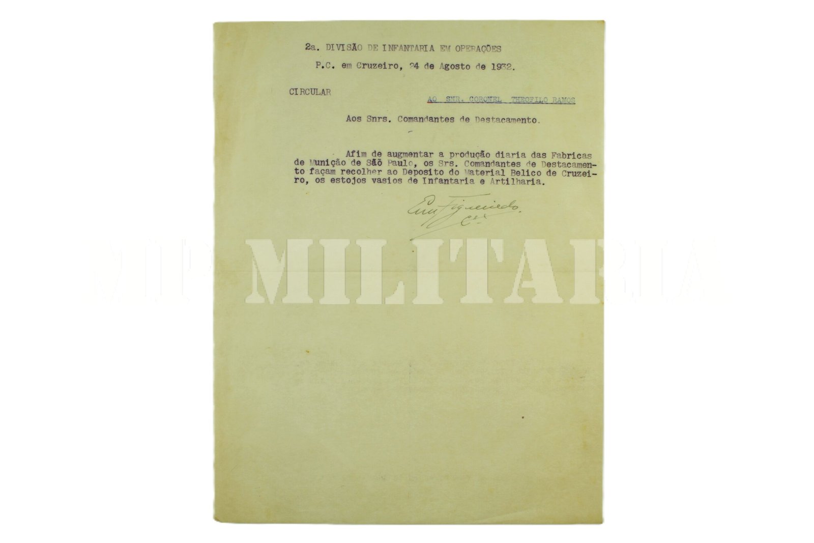 RARO DOCUMENTO ASSINADO PELO CORONEL EUCLIDES FIGUEIREDO – REVOLUÇÃO DE 1932
