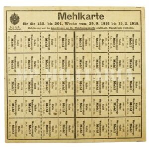 CARTÃO DE RACIONAMENTO DE FARINHA – MEHLKARTE • ÁUSTRIA – I GUERRA
