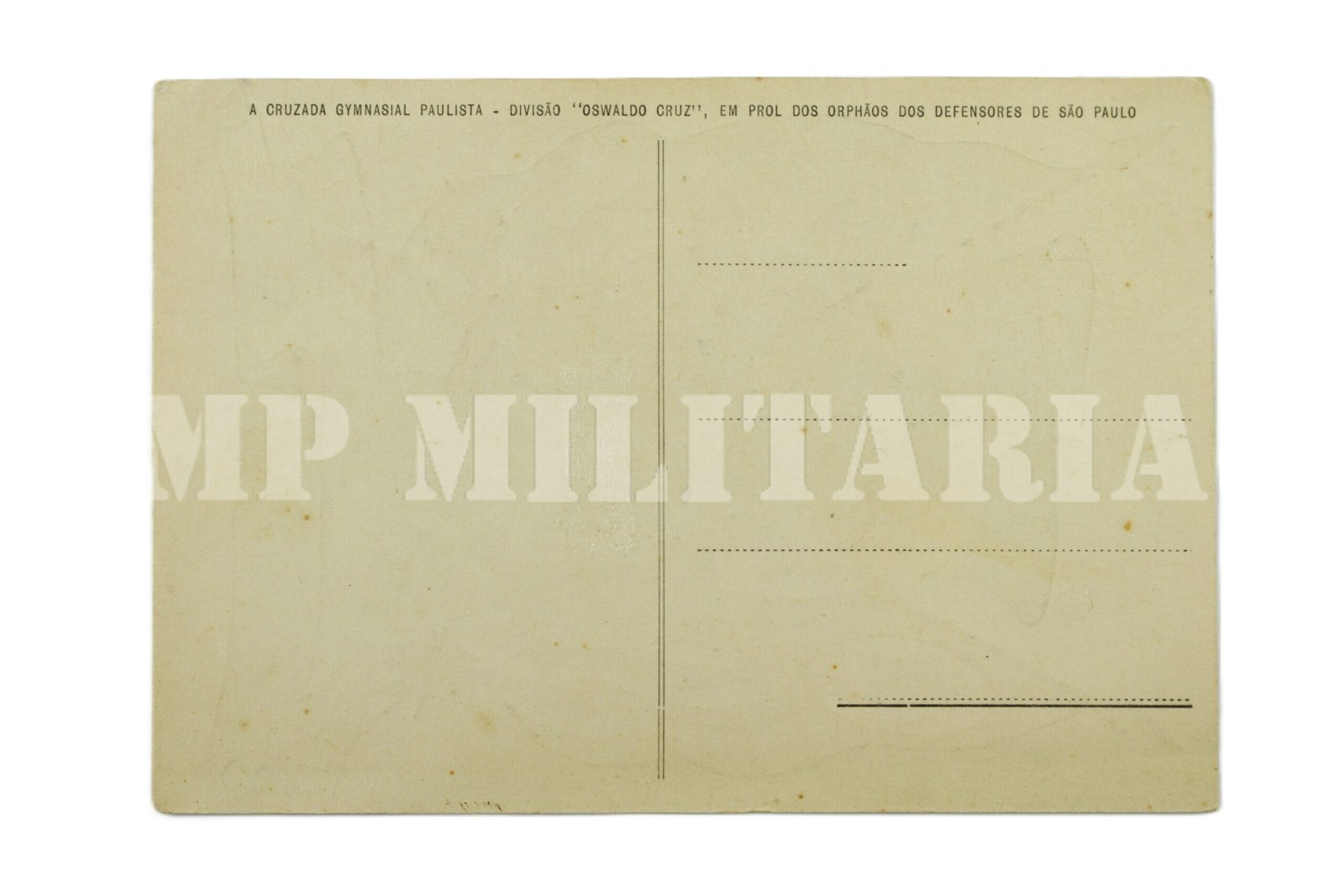 RARO CARTÃO POSTAL COM PEDRO DE TOLEDO E BANDEIRAS, EM PROL DOS ORFÃOS DE SÃO PAULO – REVOLUÇÃO DE 1932 - Imagem 3