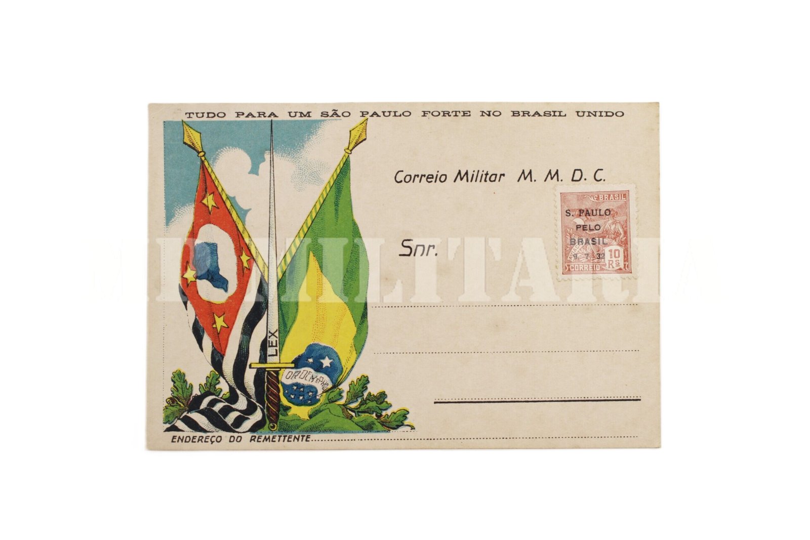 CARTÃO POSTAL DO CORREIO MILITAR • ESPADAS E BANDEIRAS • NÃO CIRCULADO – REVOLUÇÃO DE 1932
