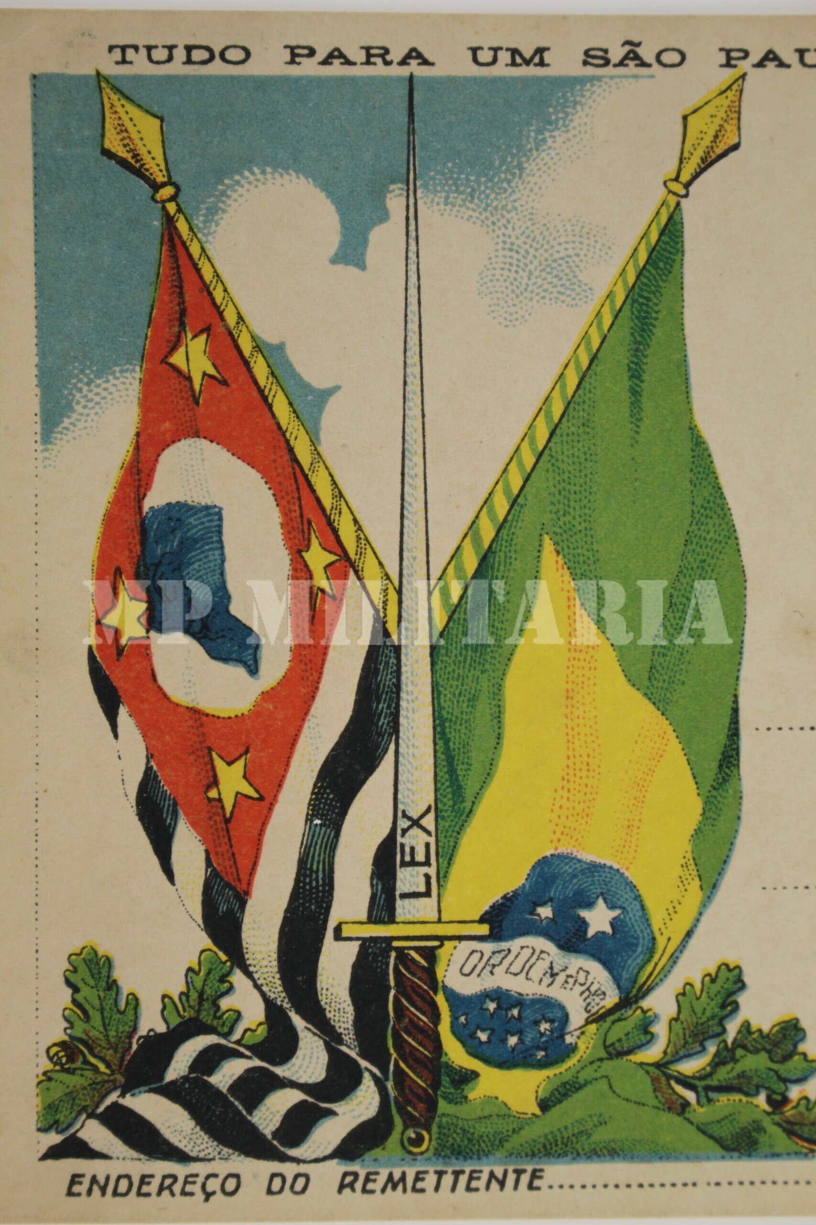 CARTÃO POSTAL DO CORREIO MILITAR • ESPADAS E BANDEIRAS • NÃO CIRCULADO – REVOLUÇÃO DE 1932 - Imagem 4